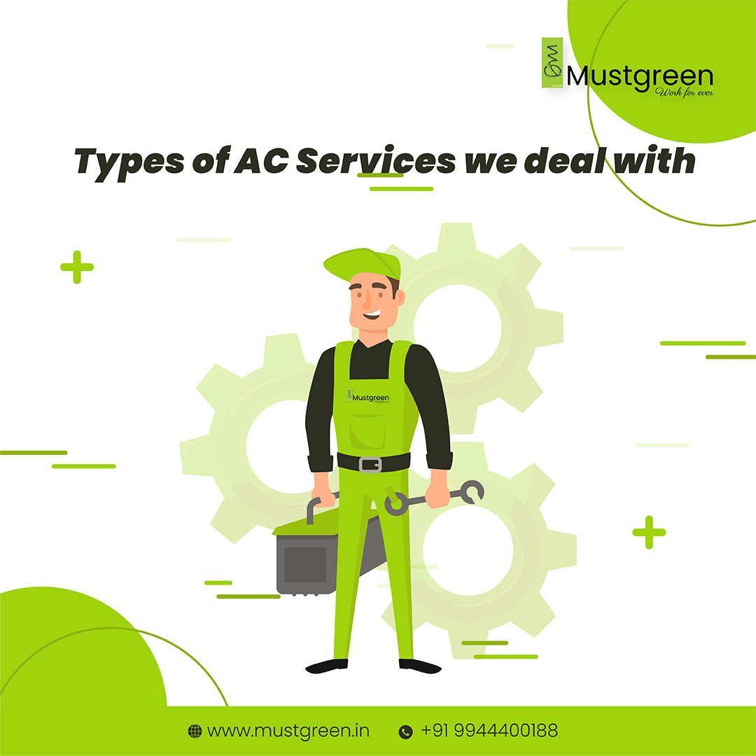 types-of-ac-services-mustgreen-deals-with